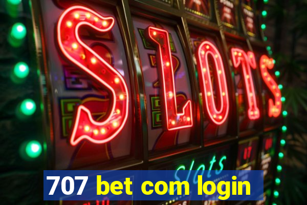 707 bet com login